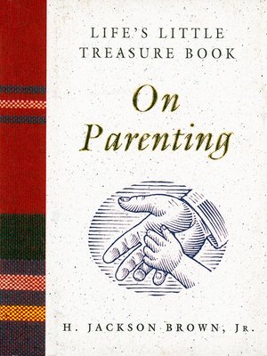 cover image of Life's Little Treasure Book on Parenting